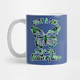 just a girl who loves butterfly 4 Mug